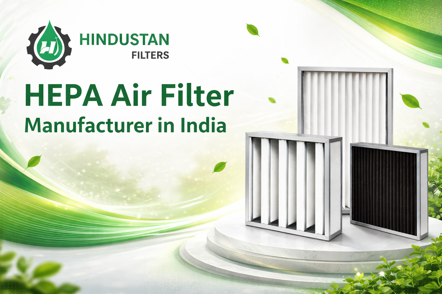 HEPA Air Filter Manufacturer in India